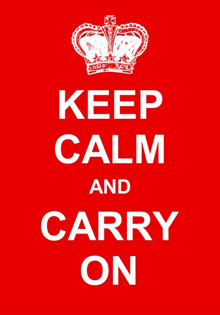 Keep Calm And Carry On Free Stock Photo - Public Domain Pictures