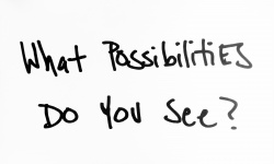 Do You See Possibilities?