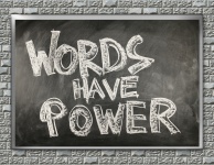 Words Have Power