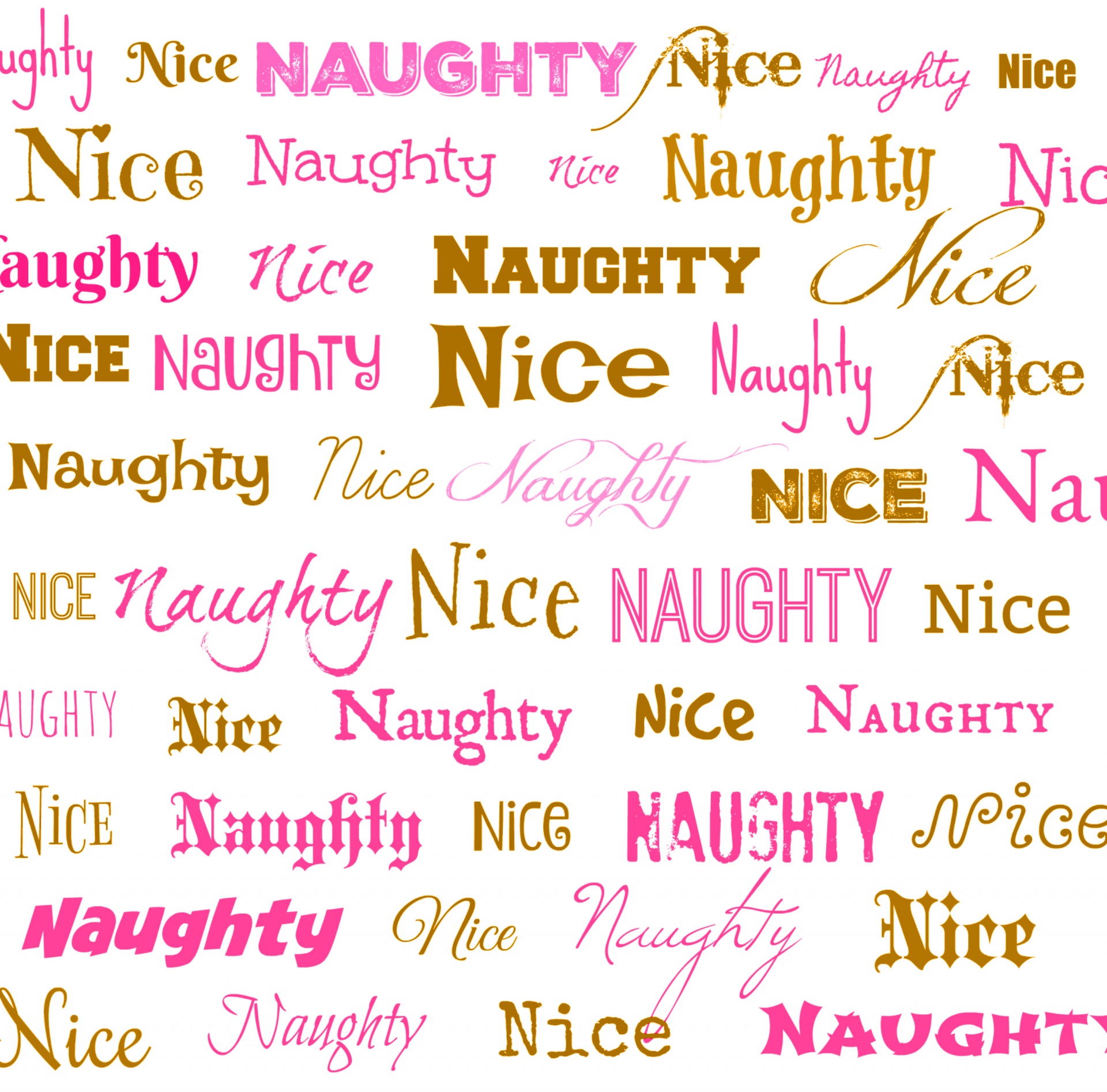 collection of words in different fonts - naughty or nice - Pink and gold