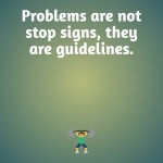 Advice On Problems