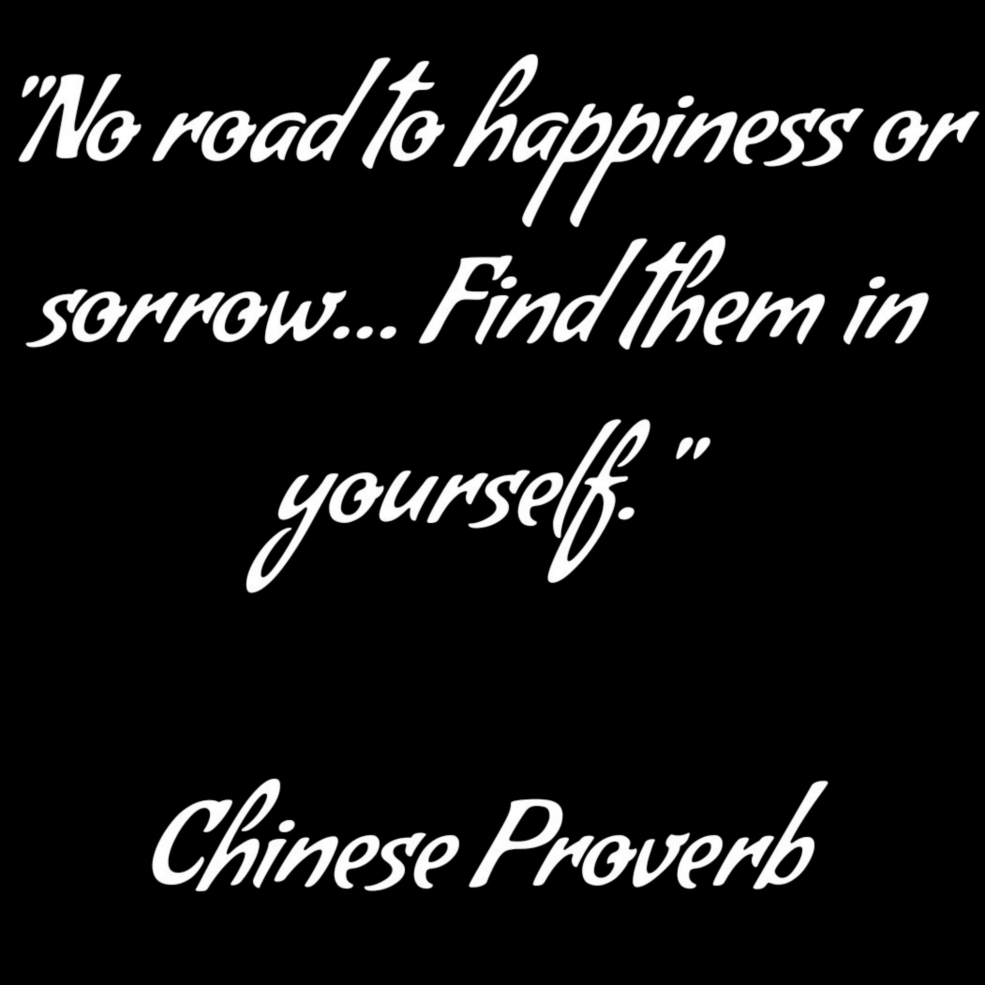 Chinese Proverb On Happiness
