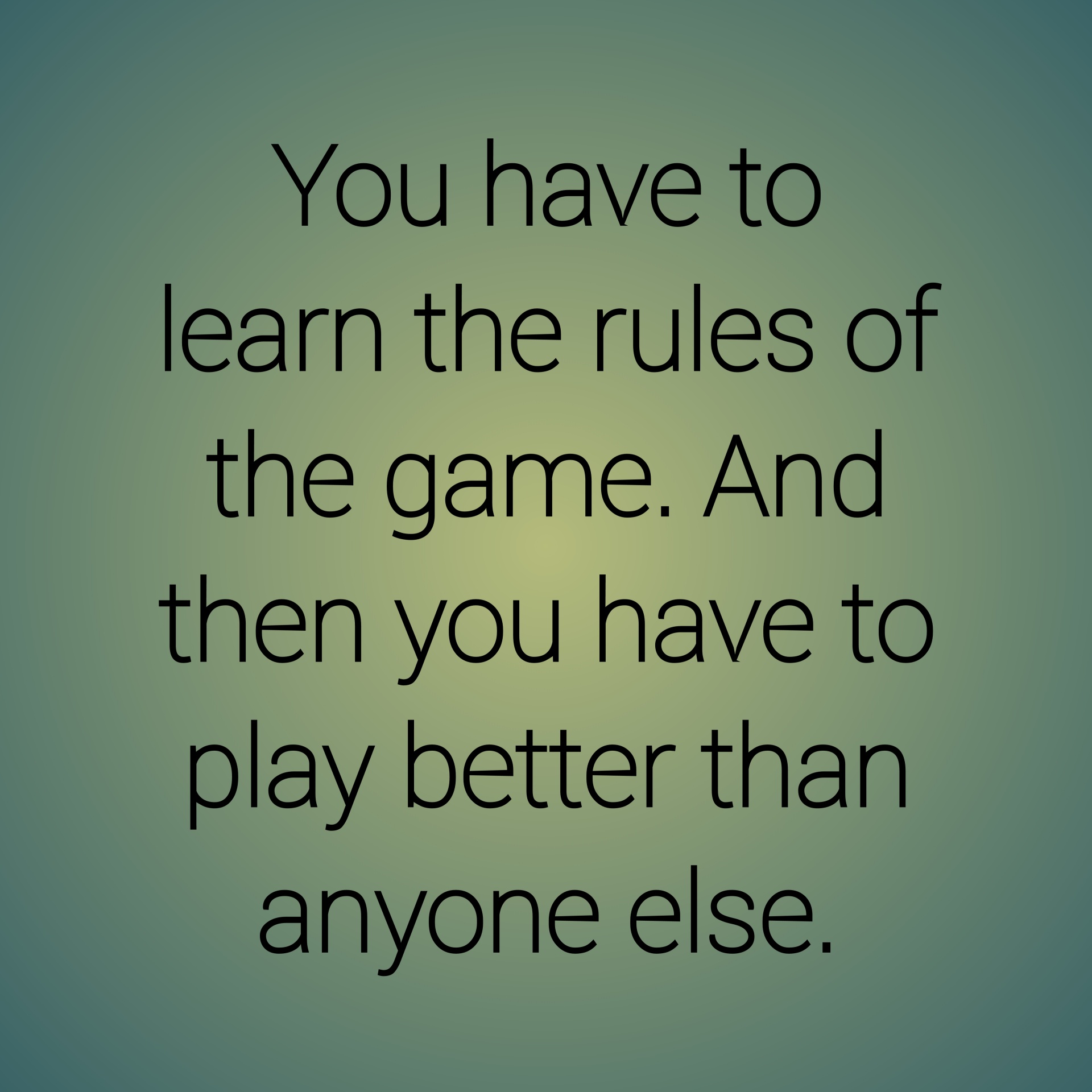 Quote On Rules Of The Game