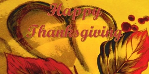 Happy Thanksgiving - 4