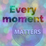 Inspirational Image About Moments