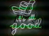 It's All Good Neon Sign