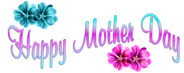 Happy Mother Day 2019 - 1