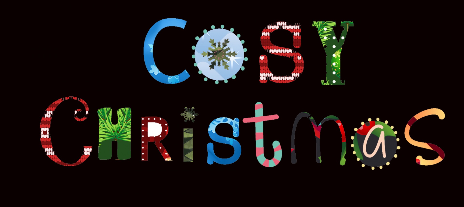 Christmas letters spelling cosy christmas filled with different holiday designs on black background