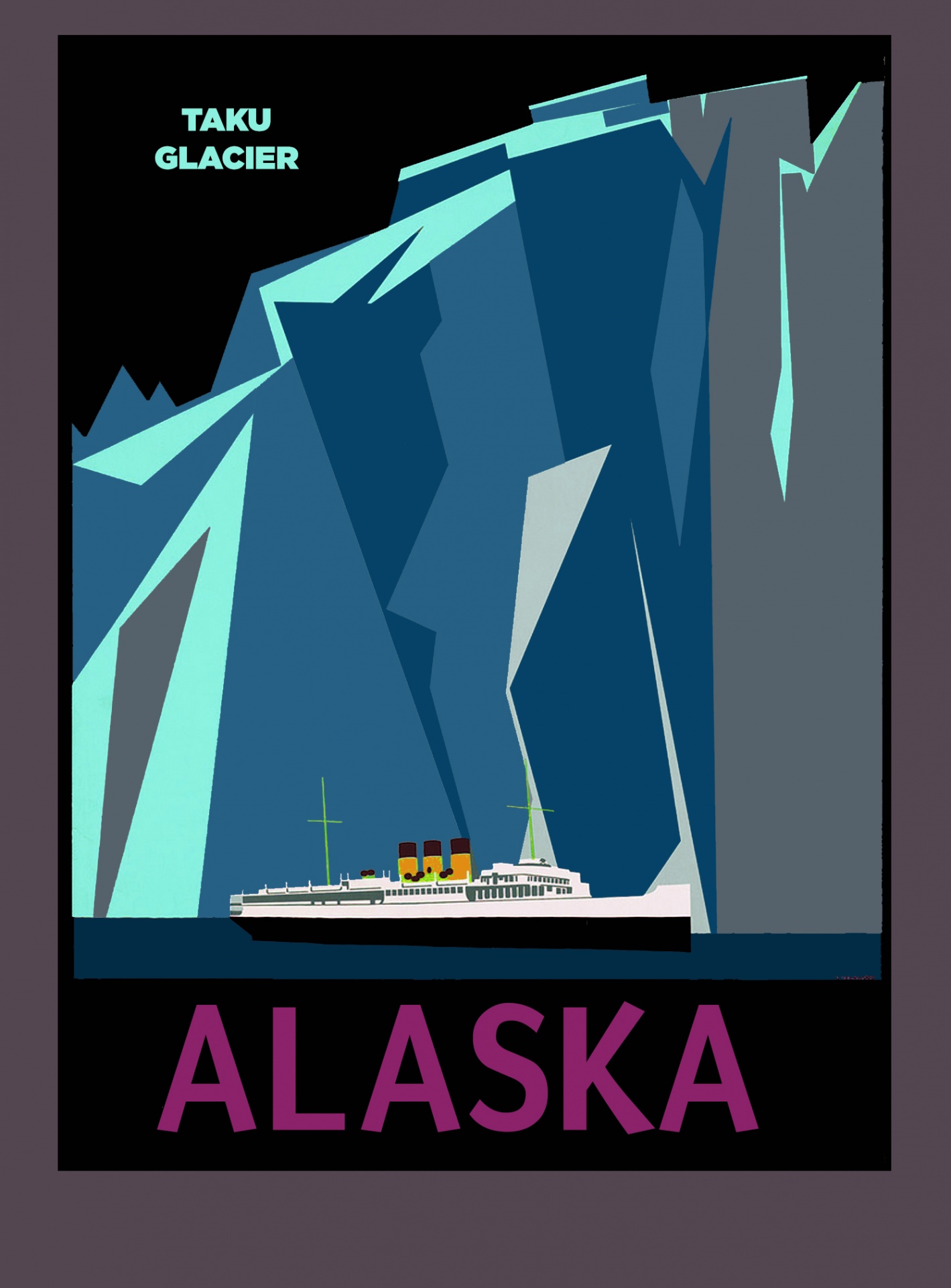 Taku Glacier in Alaska with cruise ship on a travel poster