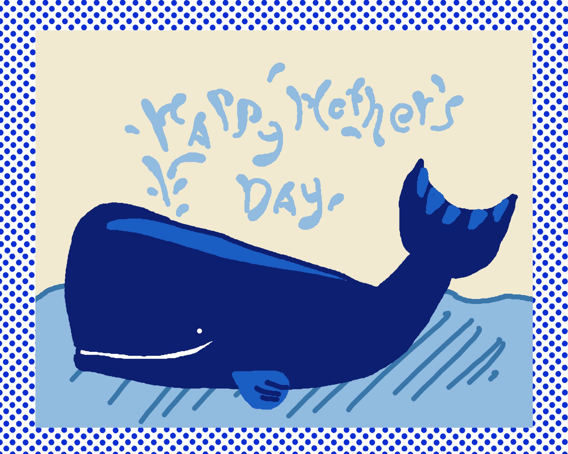 Happy Mother's Day Whale