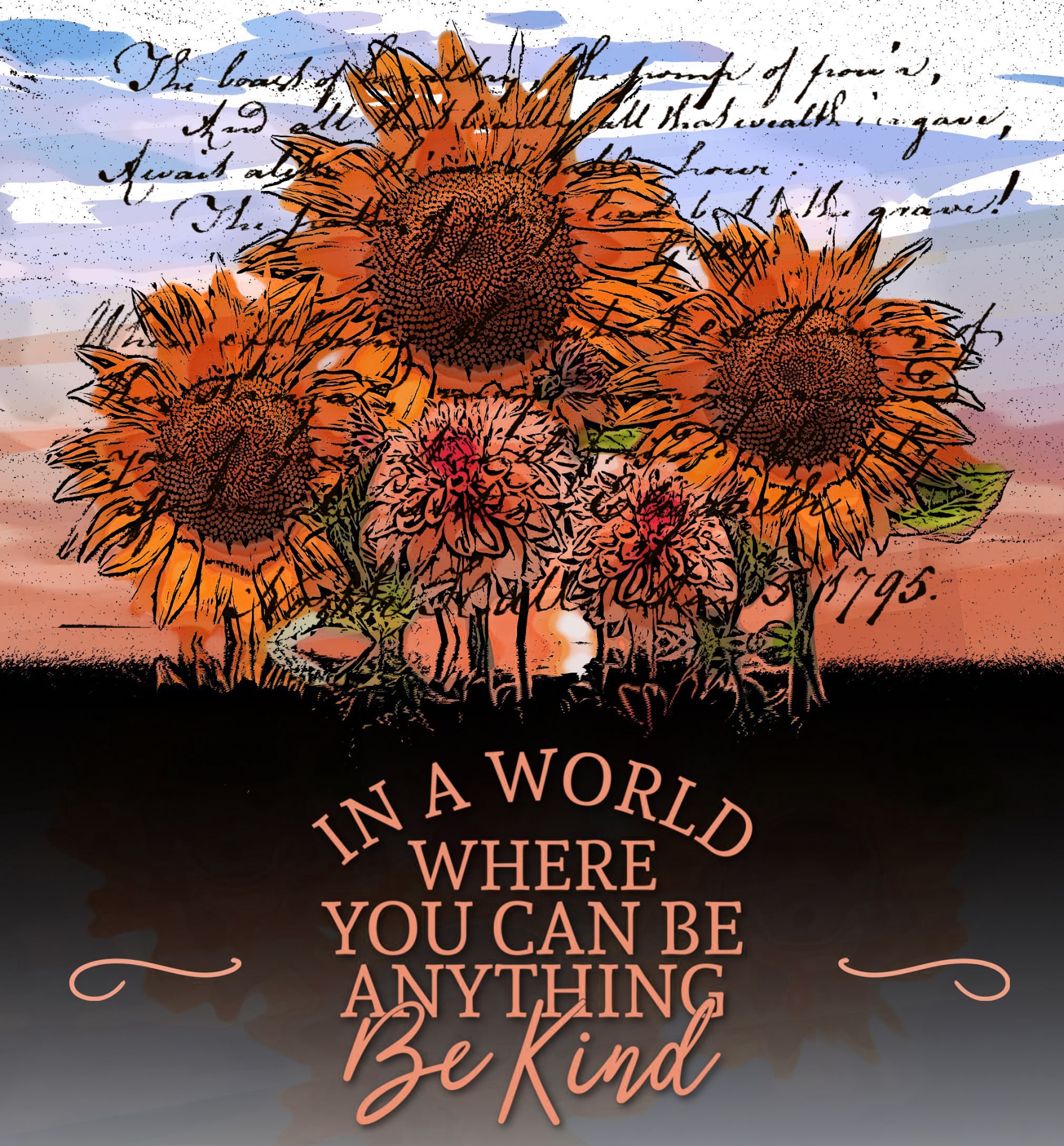 sunflower themed poster with quote about being kind