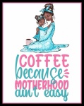 Coffee Mom Poster