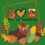 Thanksgiving Peace Love Poster