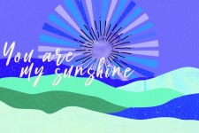 You Are My Sunshine Greeting