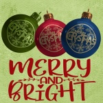 Merry And Bright Baubles