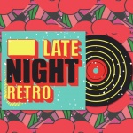 Late Night Retro Vinyl Record