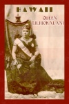 Queen Liliuokalani Hawaii Poster