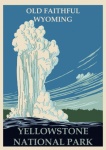 Yellowstone, Wyoming Travel Poster