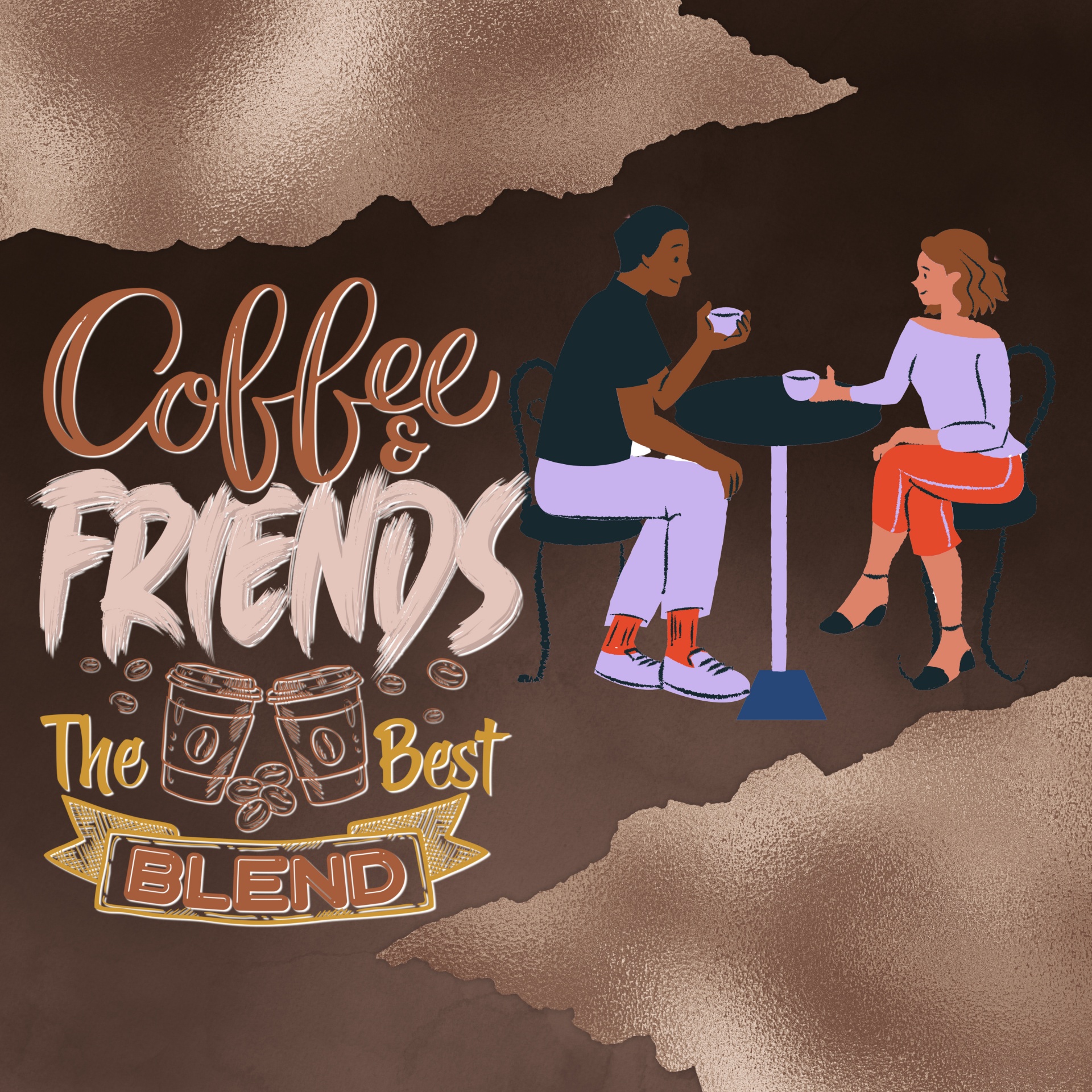 man and woman enjoying coffee with words about coffee and friends the best blend