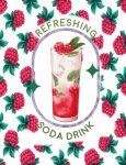 Raspberry Fruit Summer Drink
