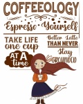 Coffee Words Of Wisdom For Life