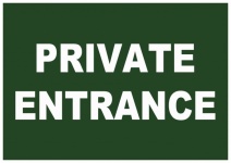 Private Entrance Sign
