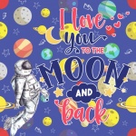 Valentine Moon And Back Sentiment