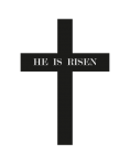 Easter Cross He Is Risen