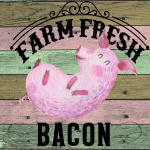 Farm Fresh Bacon Pig Poster