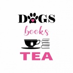 Dogs Books Tea Calligraphy Sign
