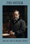 Quote Poster Louis Pasteur