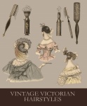 Vintage Victorian Hairstyles Set