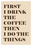 Coffee Retro Slogan Poster